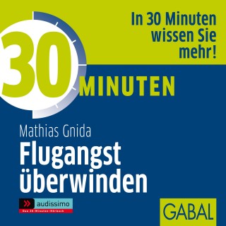 Mathias Gnida: 30 Minuten Flugangst überwinden