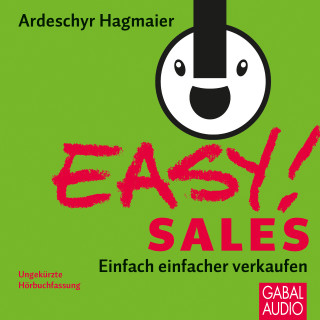 Ardeschyr Hagmaier: EASY! Sales