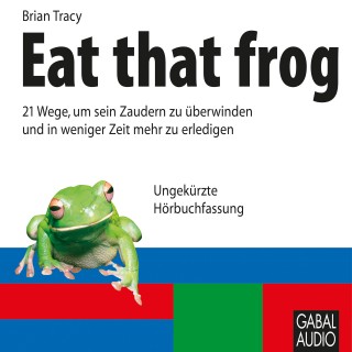 Brian Tracy: Eat that frog