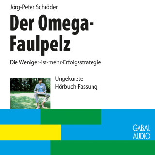 Jörg P. Schröder: Der Omega-Faulpelz