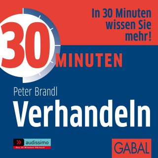 Peter Brandl: 30 Minuten Verhandeln