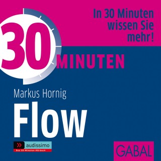 Markus Hornig: 30 Minuten Flow