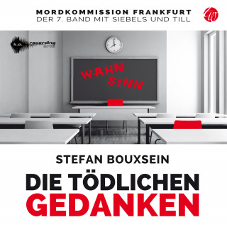 Stefan Bouxsein: Die tödlichen Gedanken