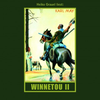 Karl May: Winnetou. Zweiter Band