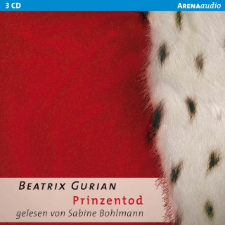 Beatrix Gurian: Prinzentod