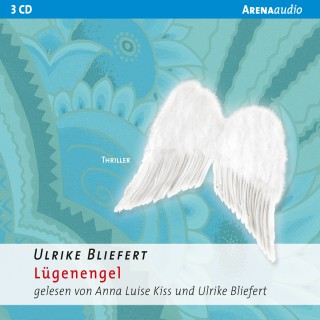 Ulrike Bliefert: Lügenengel