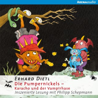 Erhard Dietl: Die Pumpernickels - Karacho und der Vampirhase