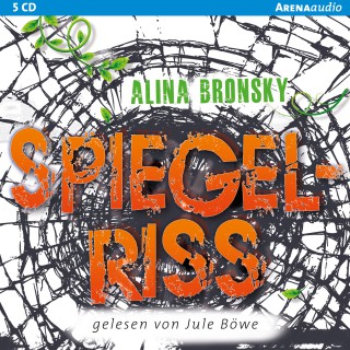 Alina Bronsky: Spiegelriss