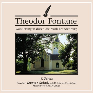 Theodor Fontane: Wanderungen durch die Mark Brandenburg (06)