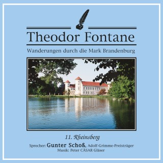Theodor Fontane: Wanderungen durch die Mark Brandenburg (11)