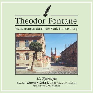 Theodor Fontane: Wanderungen durch die Mark Brandenburg (13)