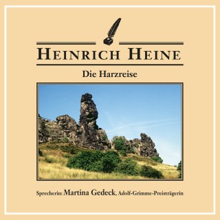 Heinrich Heine: Die Harzreise