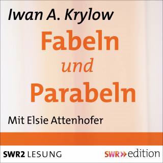 Iwan A. Krylow: Fabeln und Parabeln