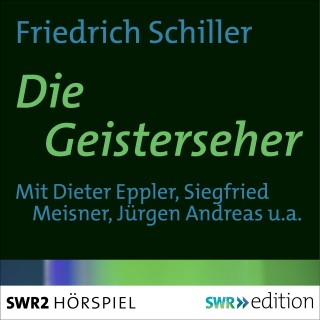 Friedrich Schiller: Die Geisterseher