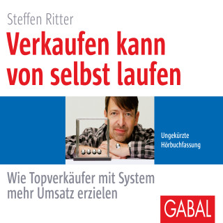 Steffen Ritter: Verkaufen kann von selbst laufen