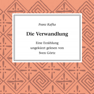 Franz Kafka: Die Verwandlung