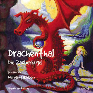 Wolfgang Hohlbein, Heike Hohlbein: Drachenthal (03): Die Zauberkugel