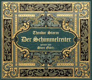 Theodor Storm: Der Schimmelreiter