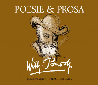 Wilhelm Busch: Wilhelm Busch: Poesie & Prosa