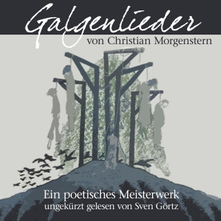 Christoph Morgenroth: Galgenlieder