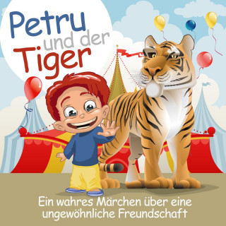 Ric Tess, Claus von Horstig: Petru und der Tiger