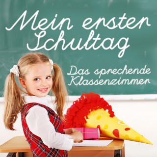 H.C. Andersen, Gebrüdern Grimm, Ludwig Bechstein: Mein Erster Schultag