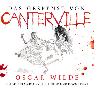 Oscar Wilde: Das Gespenst von Canterville