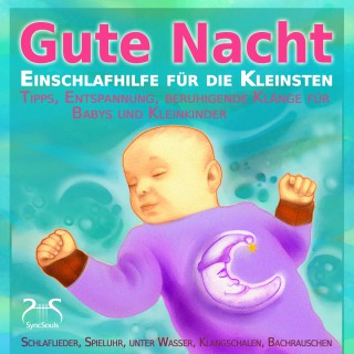 Torsten Abrolat, Patrice Harksen: Gute Nacht - Einschlafhilfe für die Kleinsten - Schlaf Musik für Babys und Kleinkinder