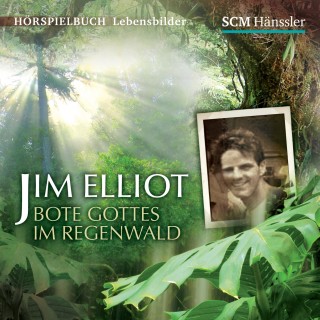 Kerstin Engelhardt: Jim Elliot