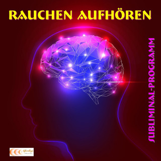 Michael Bauer: Rauchen aufhören - Subliminal-Programm