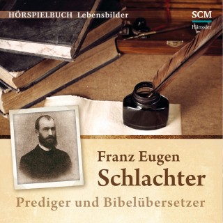Christian Mörken: Franz Eugen Schlachter