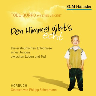 Todd Burpo: Den Himmel gibt's echt