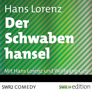Hans Lorenz: Der Schwabenhansel