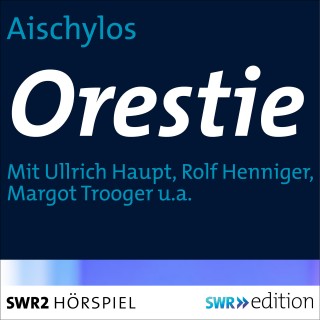Aischylos: Orestie