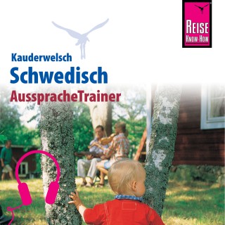 Karl-Axel Daude: Reise Know-How Kauderwelsch AusspracheTrainer Schwedisch