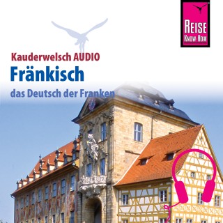 Jens Sobisch: Reise Know-How Kauderwelsch AUDIO Fränkisch