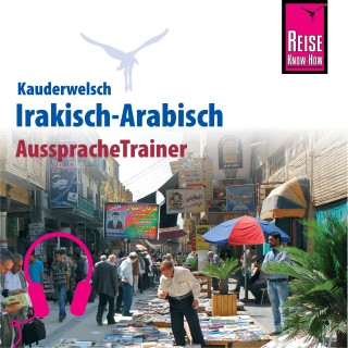 Heiner Walther: Reise Know-How Kauderwelsch AusspracheTrainer Irakisch-Arabisch