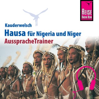 Hannelore Vögele: Reise Know-How Kauderwelsch AusspracheTrainer Hausa für Nigeria/Niger