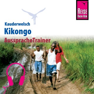 Nico Nassenstein: Reise Know-How Kauderwelsch AusspracheTrainer Kikongo