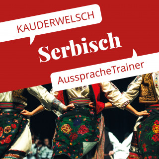 Dragoslav Jovanovic: Reise Know-How Kauderwelsch AusspracheTrainer Serbisch