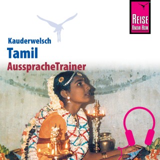 Horst Schweia, K. Muruganandam, Lakshmi Paramesvaran, Elmar Walljasper: Reise Know-How Kauderwelsch AusspracheTrainer Tamil