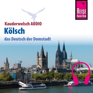 Michael Thiergart: Reise Know-How Kauderwelsch AUDIO Kölsch