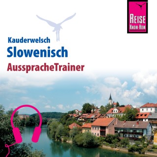 Alois Wiesler: Reise Know-How Kauderwelsch AusspracheTrainer Slowenisch