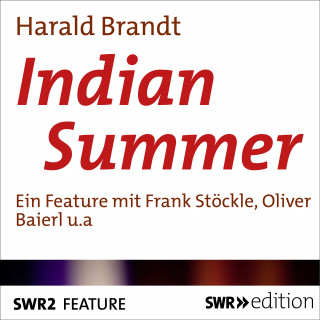 Harald Brandt: Indian Summer