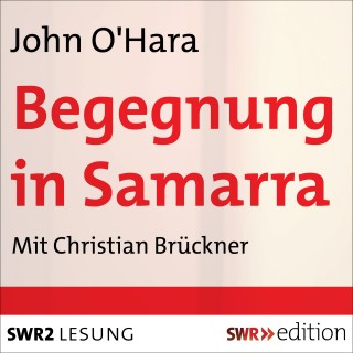John O'Hara: Begegnung in Samarra