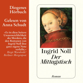 Ingrid Noll: Der Mittagstisch