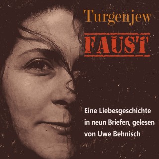 Iwan Turgenew: Faust