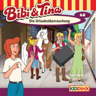 Markus Dietrich: Bibi & Tina - Folge 68: Die Urlaubsüberraschung