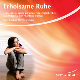 Christina M. Wiesemann: Erholsame Ruhe