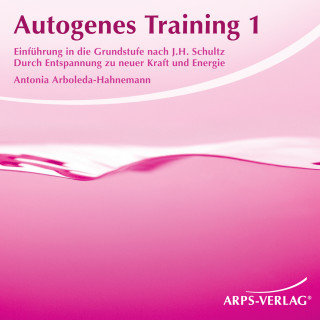 Antonia Arboleda-Hahnemann: Autogenes Training 1